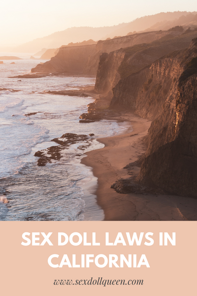 ¿Son legales las muñecas sexuales en California?