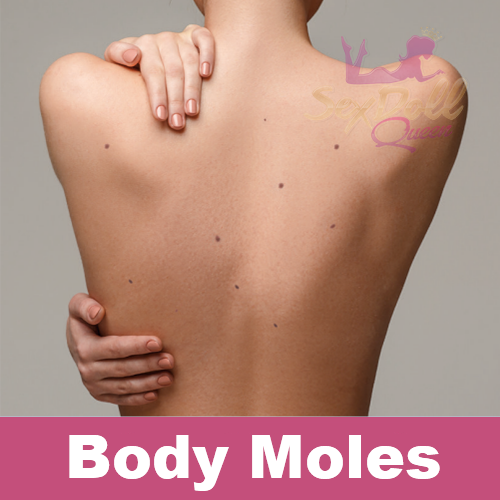 Starpery | Body Moles Upgrade (Not to Be Sold Without Sex Doll)